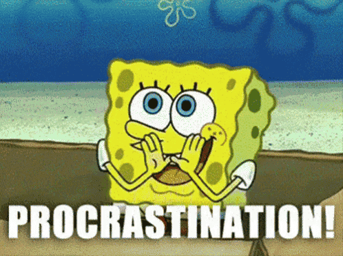 sponge bob procrastination giphy