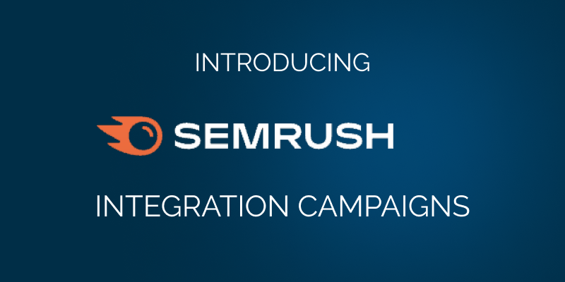 Semrush integrations Campaigns Pitchbox